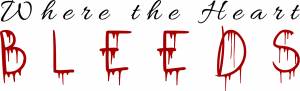 Logo for the short horror film "Where the Heart Bleeds."