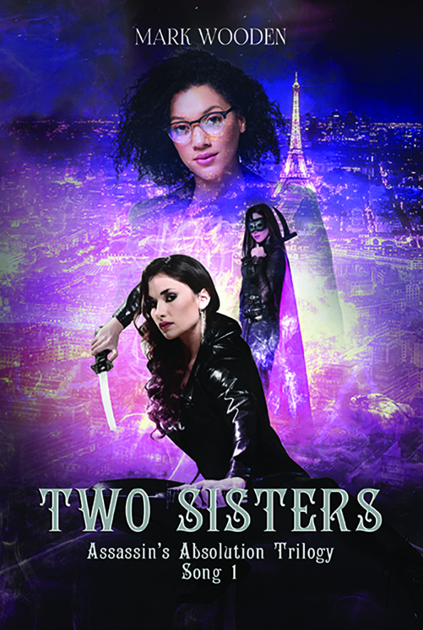 Two Sisters action urban fantasy book cover Assassin's Absolution Trilogy