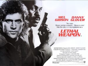 Lethal Weapon movie poster with Danny Glover and Mel Gibson